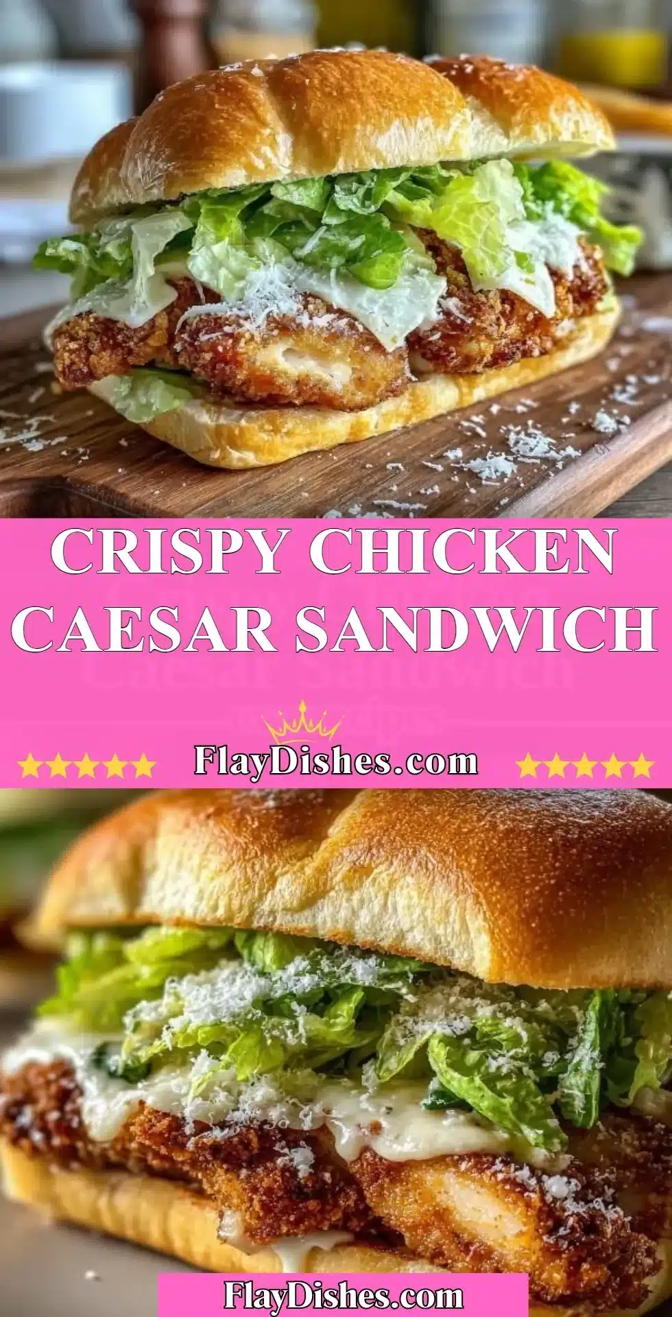 Crispy Chicken Caesar Sandwich topped with lettuce and Caesar dressing
