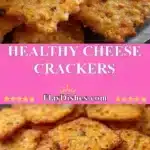 healthy cheese crackers 2025 10 30 192214 150x150 1