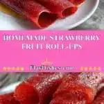 Homemade Strawberry Fruit Roll-Ups 3 homemade strawberry fruit roll ups 2025 10 30 192156 150x150 1