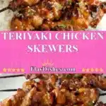 Teriyaki Chicken Skewers 3 teriyaki chicken skewers 2025 10 30 192237 150x150 1