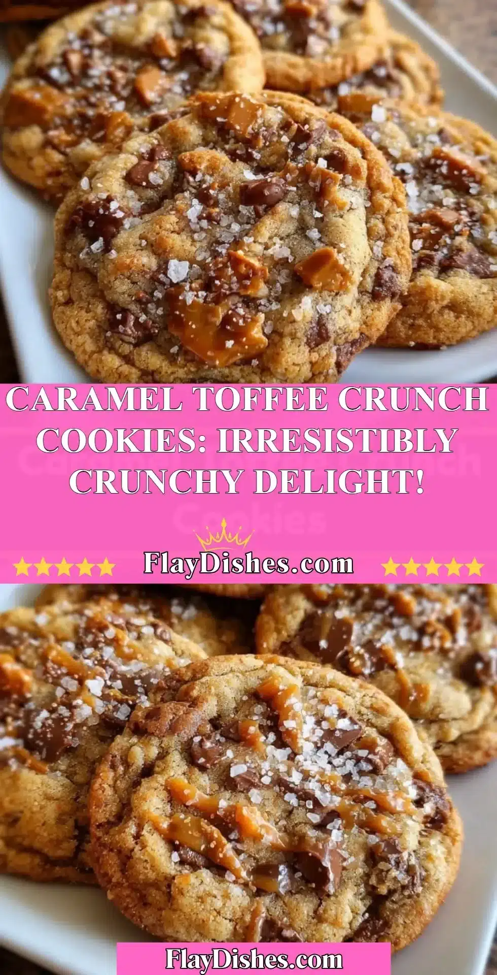 Freshly baked Caramel Toffee Crunch Cookies on a wooden table