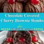Chocolate Covered Cherry Brownie Bombs 3 chocolate covered cherry brownie bombs 2025 11 25 174637 150x150 1