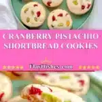cranberry pistachio shortbread cookies 2025 11 07 121413 150x150 1