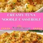 creamy tuna noodle casserole 2025 11 07 140150 150x150 1