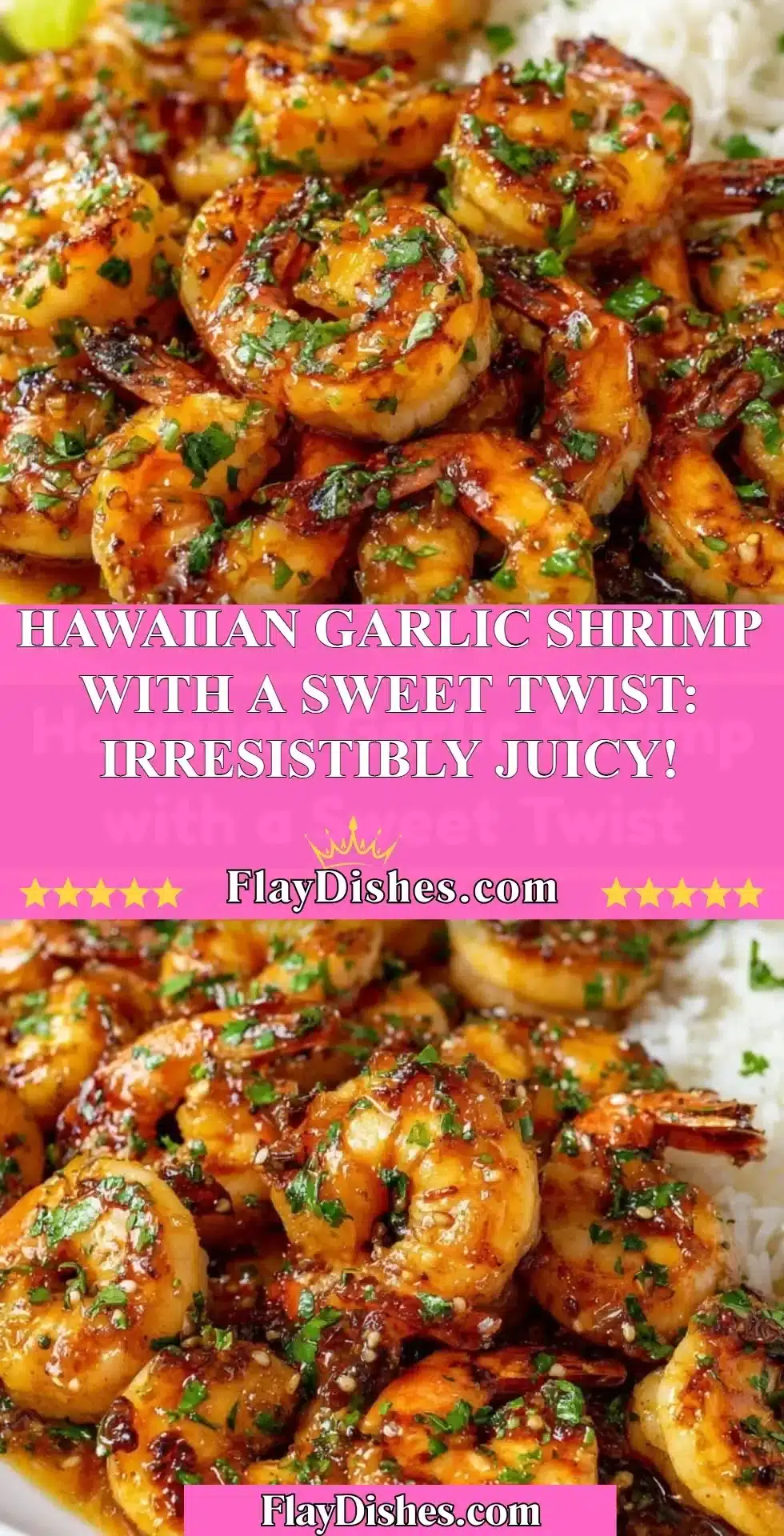 Plate of Hawaiian Garlic Shrimp with a sweet twist, garnished with herbs.