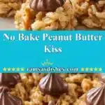 no bake peanut butter kiss 2025 11 25 174632 150x150 1