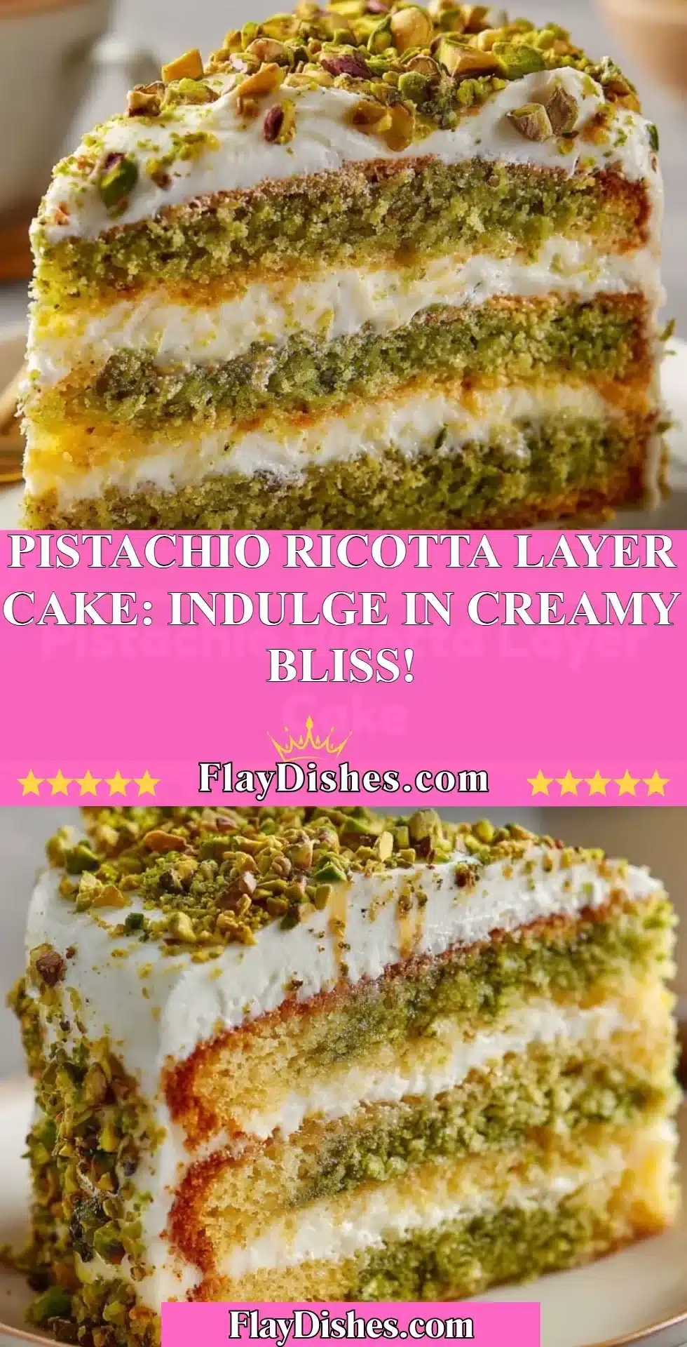 Pistachio Ricotta Layer Cake: Indulge in Creamy Bliss! 2 Pistachio Ricotta Layer Cake with layers of creamy ricotta and pistachio frosting