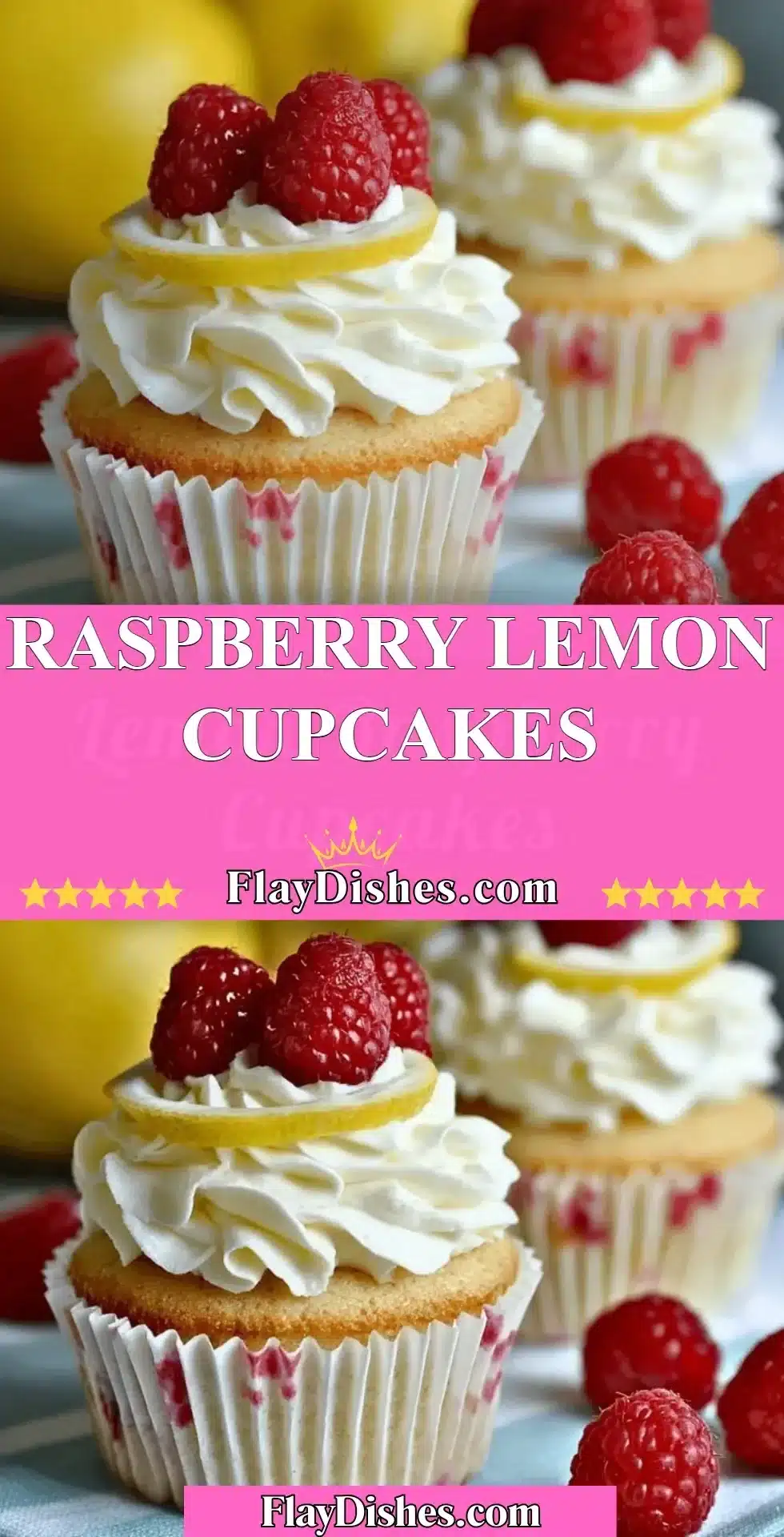 Raspberry Lemon Cupcakes 2 Raspberry Lemon Cupcakes topped with creamy frosting and fresh raspberries.