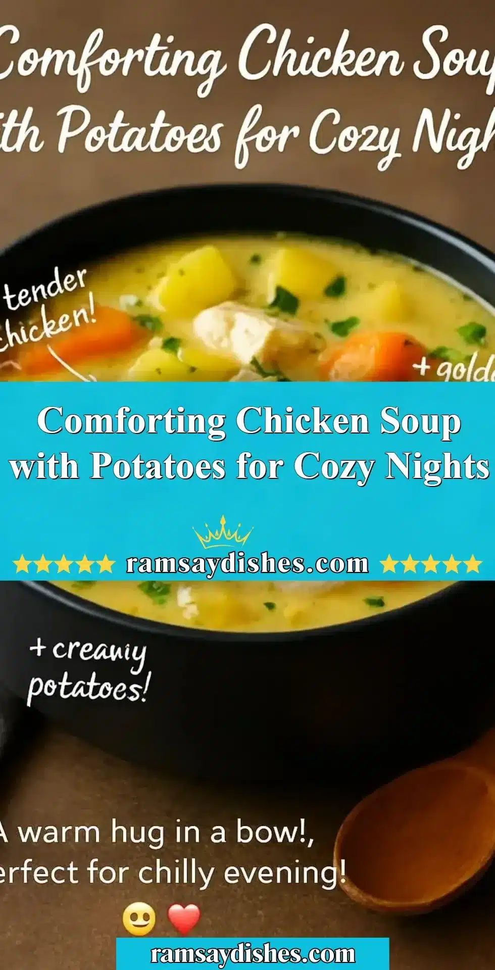 Comforting Chicken Soup with Potatoes for Cozy Nights 2 Bowl of comforting chicken soup with potatoes for cozy evenings