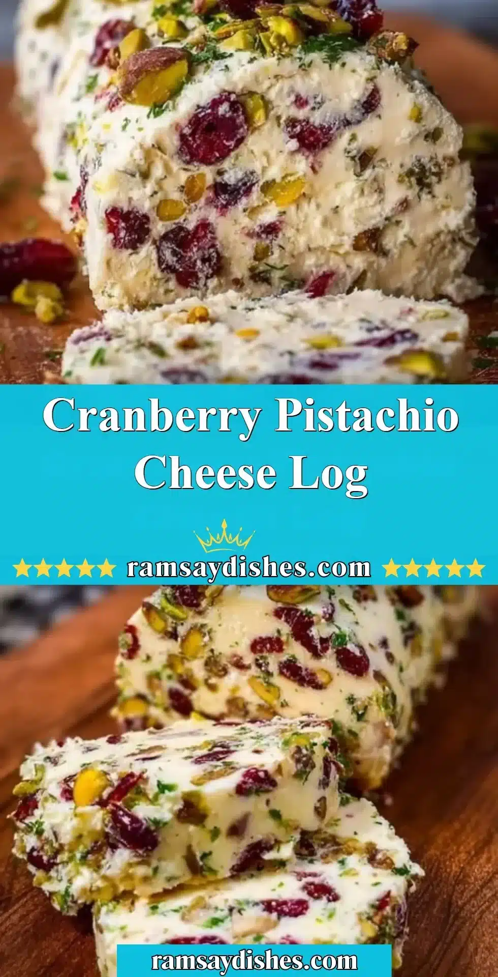 Cranberry Pistachio Cheese Log served with crackers and fruits for a festive appetizer