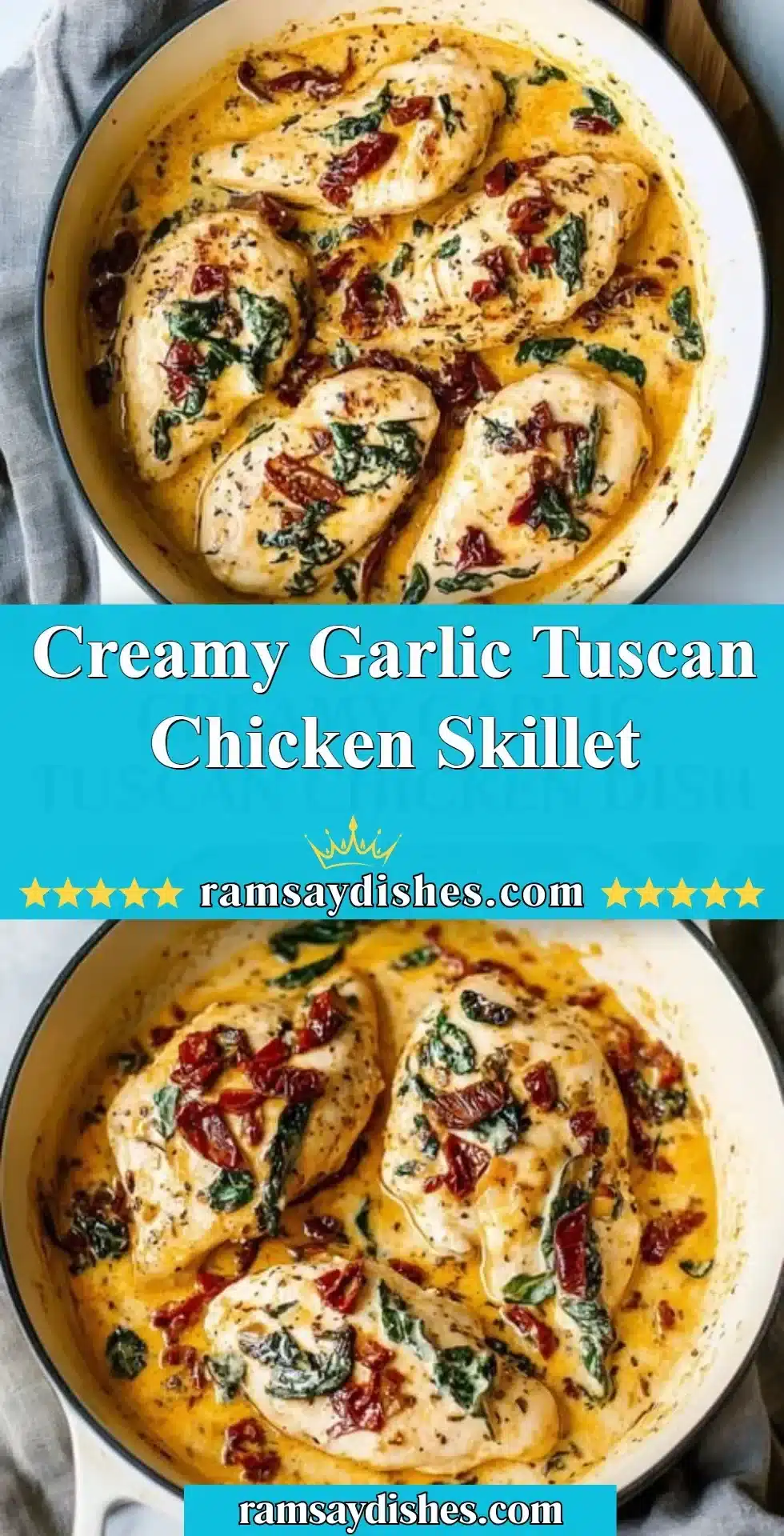 Creamy Garlic Tuscan Chicken Skillet served in a cast iron pan