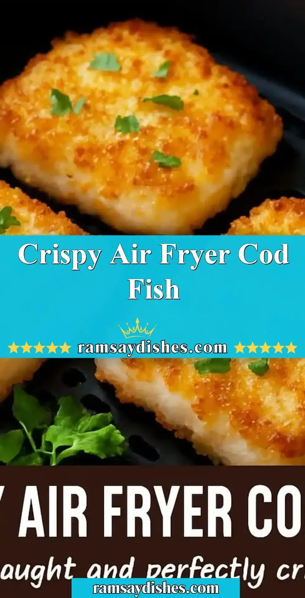 Crispy air fryer cod fish served with a side of vegetables