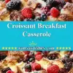 Croissant Breakfast Casserole 3 croissant breakfast casserole 2025 12 19 005634 150x150 1