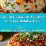 Grinch Cheeseball Appetizer for a Fun Holiday Treat! 3 grinch cheeseball appetizer for a fun holiday trea 2025 12 19 005525 150x150 1