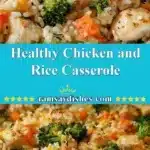 Healthy Chicken and Rice Casserole 3 healthy chicken and rice casserole 2025 12 19 005654 150x150 1
