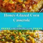 honey glazed corn casserole 2025 12 19 005608 150x150 1