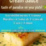 Irresistiblemente Cremoso Bacalao en Salsa de Crema de Coco y Limón 3 irresistiblemente cremoso bacalao en salsa de crem 2025 12 06 234223 150x150 1