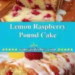 Lemon Raspberry Pound Cake 3 lemon raspberry pound cake 2025 12 11 231810 150x150 1