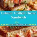 lobster grilled cheese sandwich 2025 12 25 011529 150x150 1