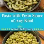 Pasta with Pesto Sauce of Any Kind 3 pasta with pesto sauce of any kind 2025 12 06 234212 150x150 1