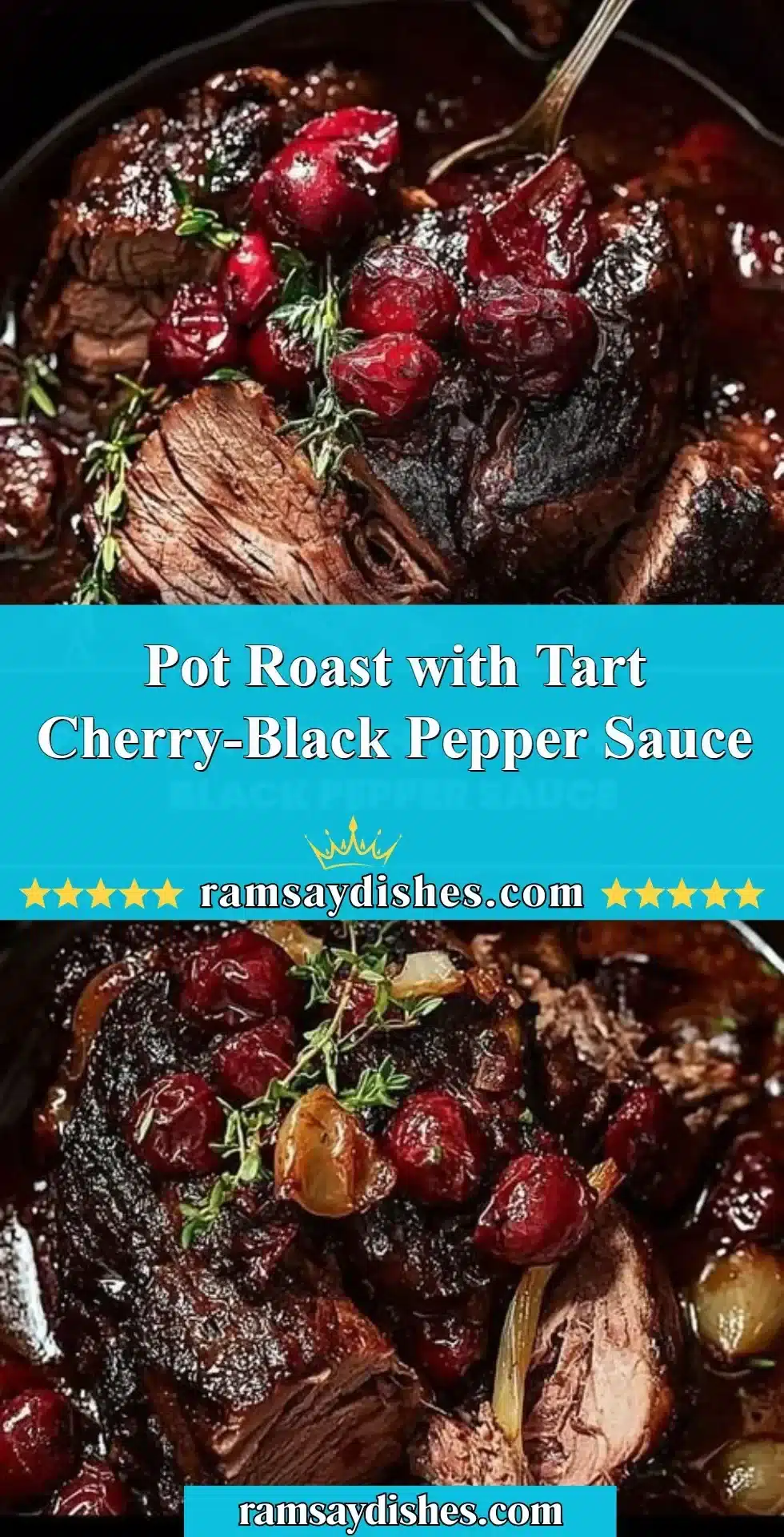 Pot roast served with tart cherry-black pepper sauce on a dining table