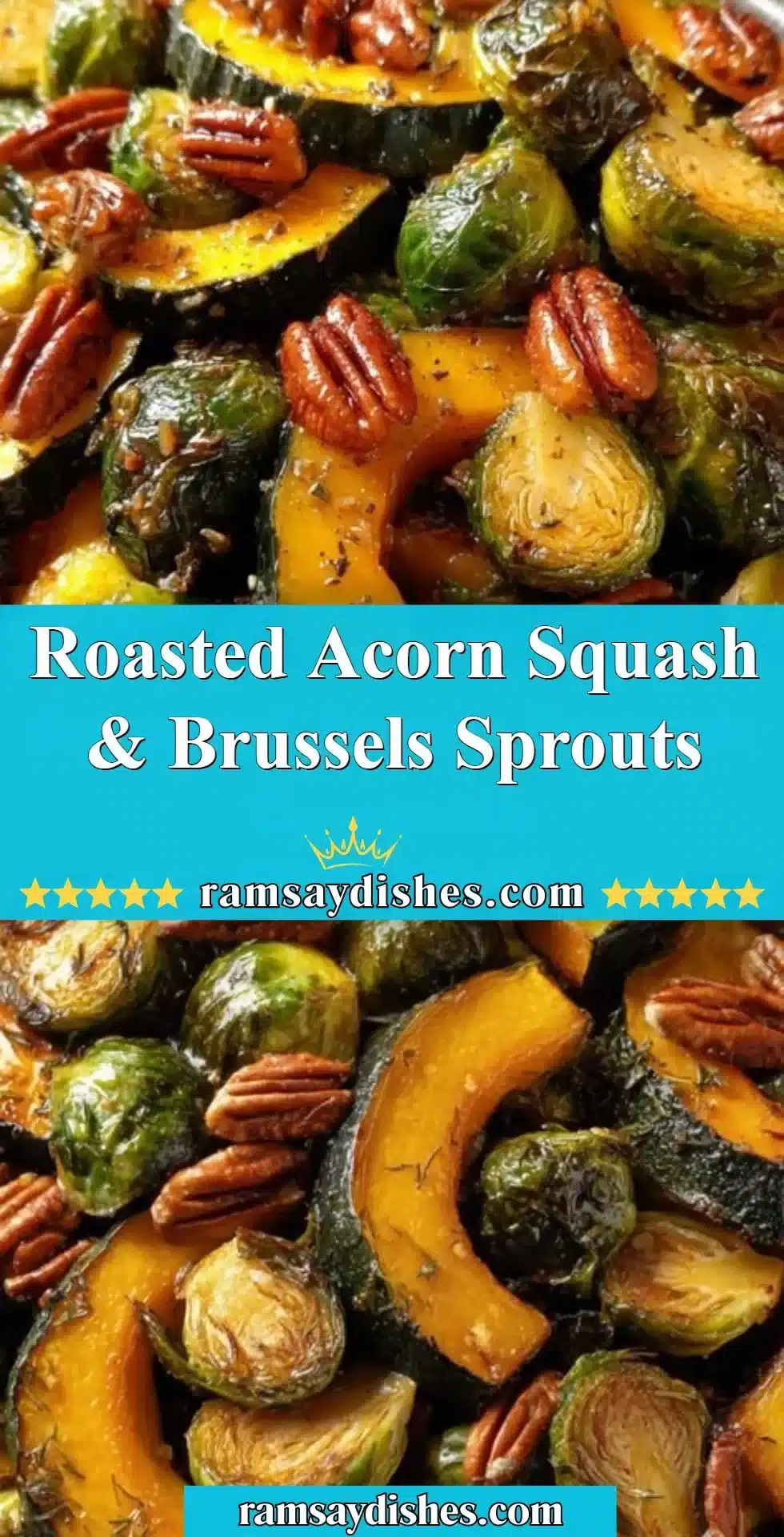 Roasted acorn squash with Brussels sprouts on a serving platter