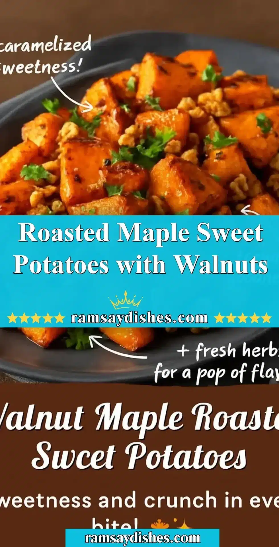 Roasted Maple Sweet Potatoes with Walnuts 2 Roasted Maple Sweet Potatoes topped with Walnuts on a serving plate