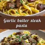 garlic butter steak pasta 2026 03 24 002219 1